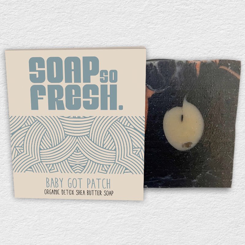 Baby Got Patch Detox Soap Bar - SOAP SO FRESH
